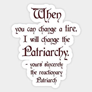 Change a Tire, Change the Patriarchy - America / Canada - Vellum Style Sticker